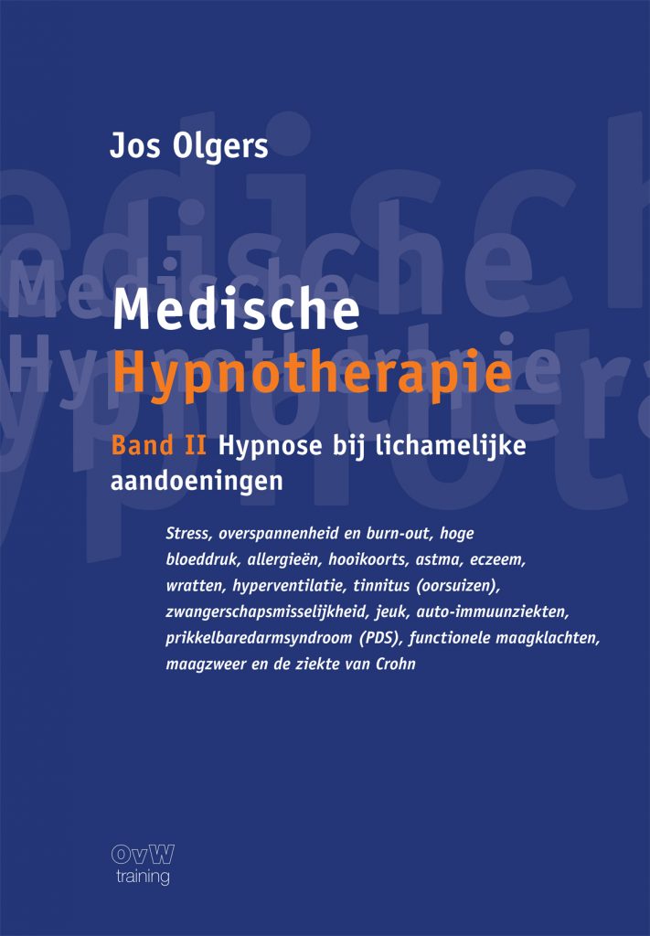 Handboek Medische Hypnotherapie (2e druk) Band II: Hypnose bij lichamelijke aandoeningen-Jos Olgers
2023 | 2e druk | 596 pagina's)