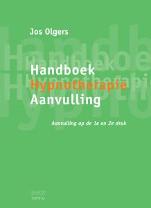 Handboek Hypnotherapie Aanvulling op 1e en 2e druk-Jos Olgers 2020 | 1e druk | 128 pagina's
